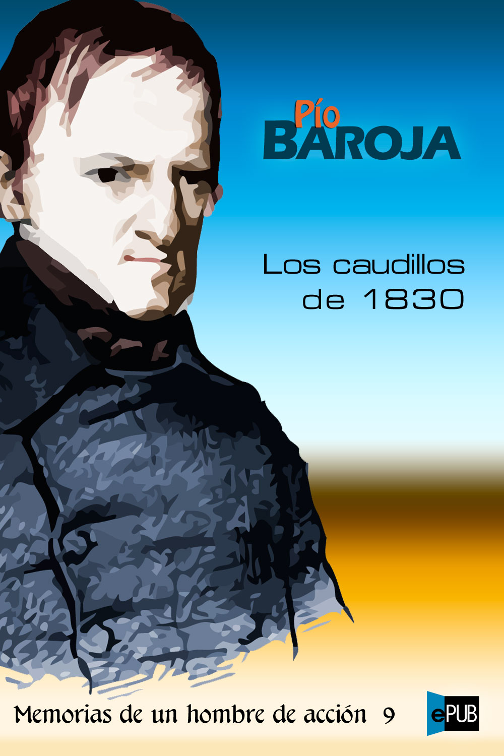 Los caudillos de 1830